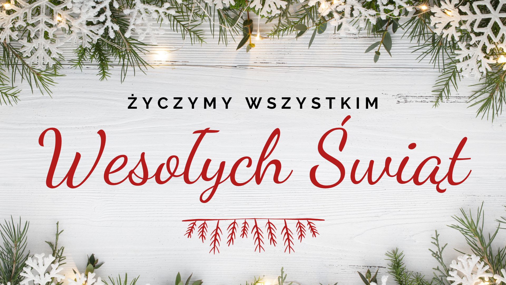 ŻYCZENIA ŚWIĄTECZNE